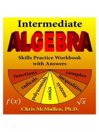 Image of Intermediate Algebra Skills Practice Workbook with Answers